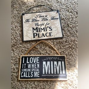 Signs home decor Mimi